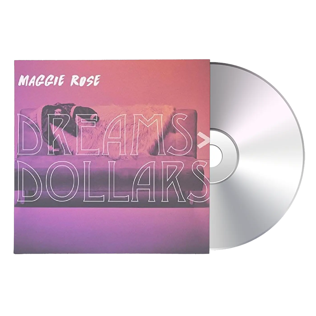 Dreams > Dollars CD