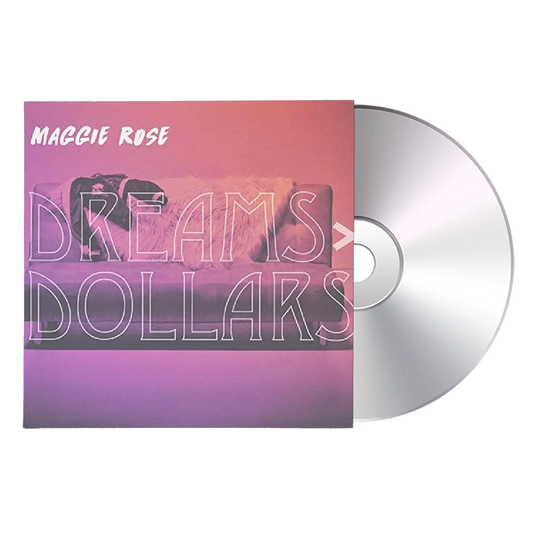 Dreams > Dollars CD