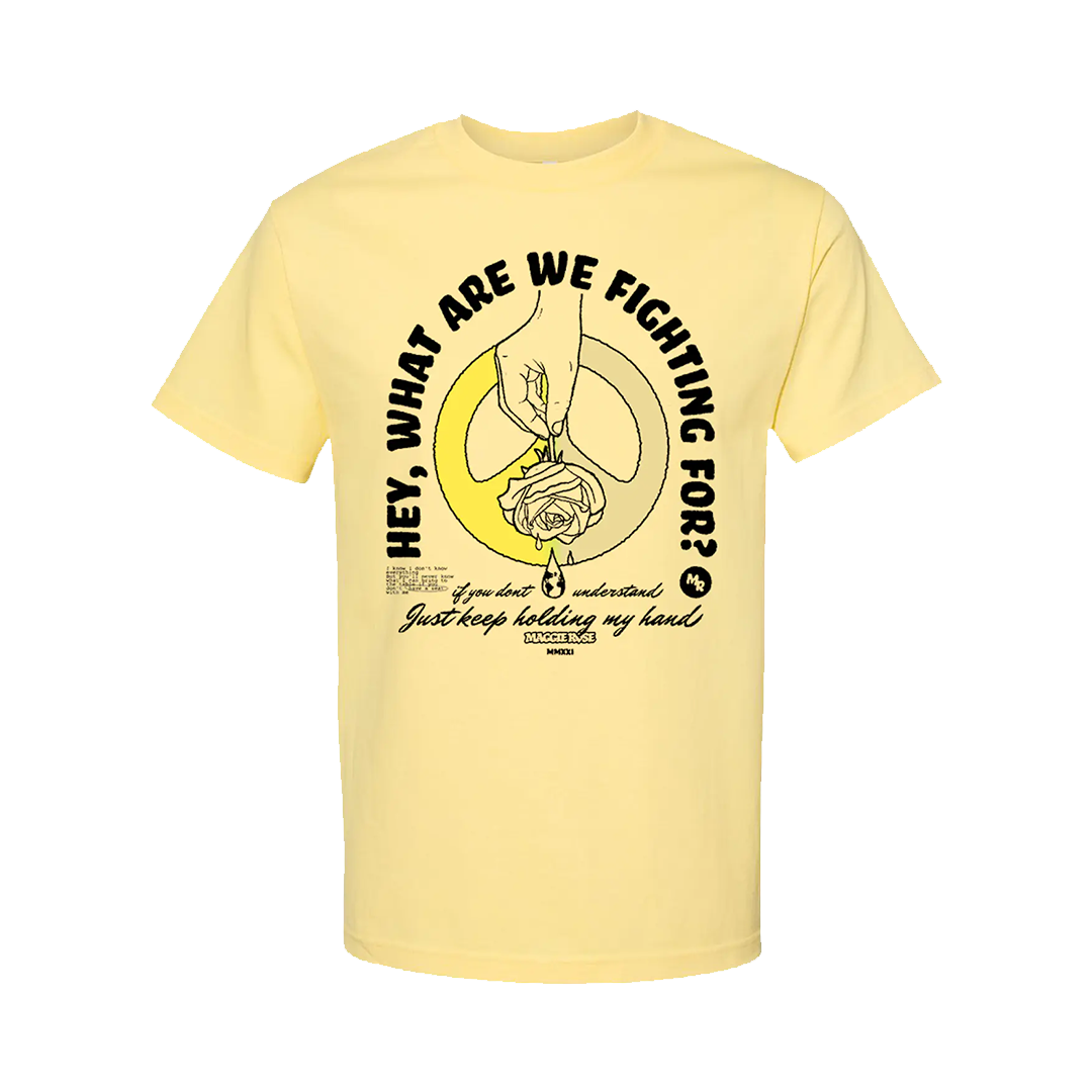 What Are We Fighting For Yellow T Shirt Maggie Rose 